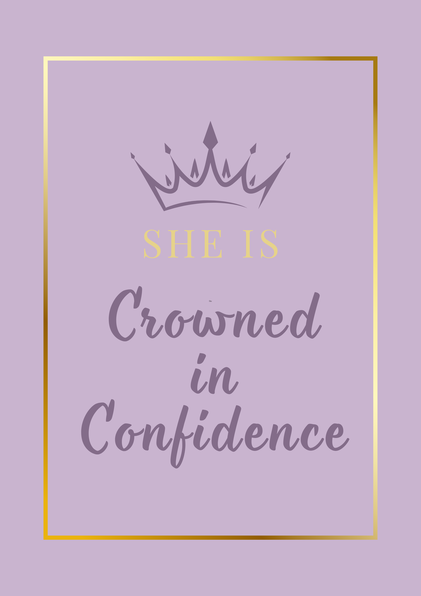 SHE IS Collection - Crowned in Confidence