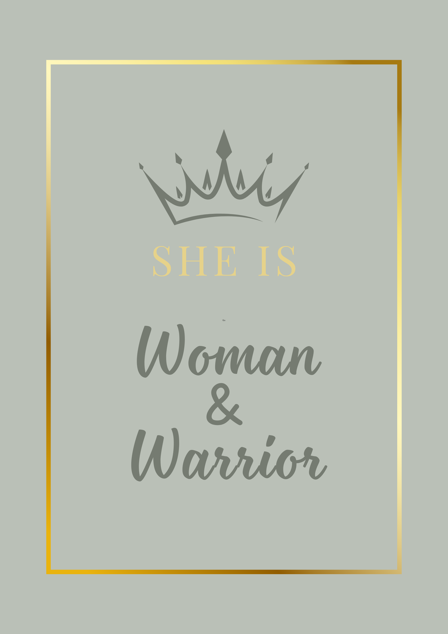 SHE IS Collection - Woman & Warrior